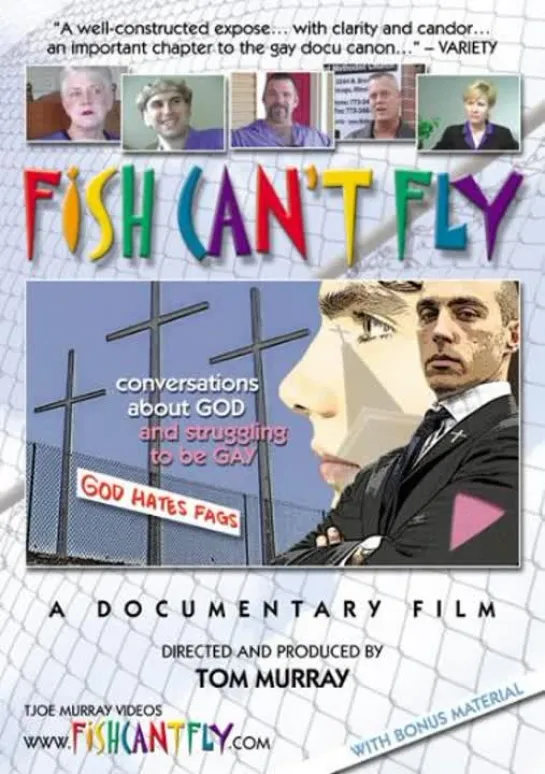 Рыба не может летать / Fish Can't Fly (Том Мюррей / Tom Murray) [2005, Документальный фильм, гей-кино]