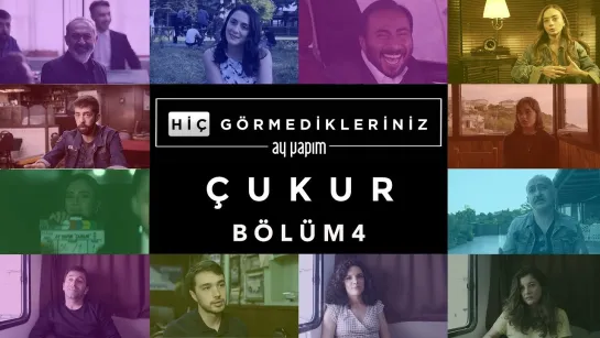 Hiç Görmedikleriniz ｜ Çukur Kamera Arkası 4