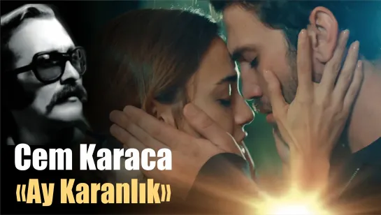 Cem Karaca -  «Ay Karanlık»