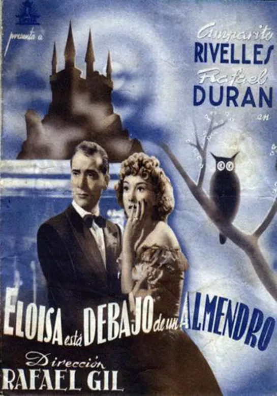 Eloisa.está.debajo.de.un.almendro.(1943)  Esp , Cast