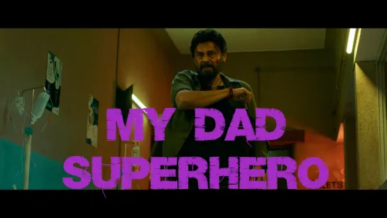 (Фан-Клип) Saindhav | My Dad superhero