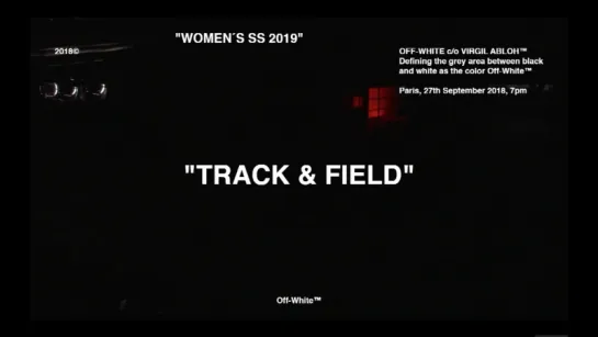 Off-White "TRACK & FIELD" S/S 2019 Show