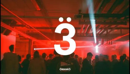 ÖMANKÖ 3 Year Anniversary