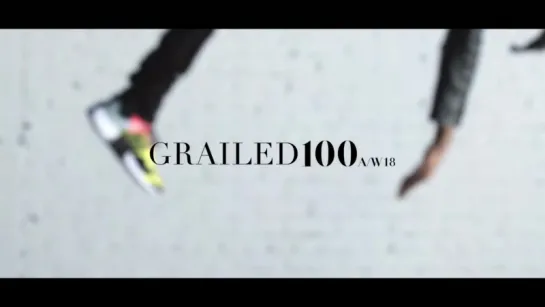 Grailed 100 F/W 2018