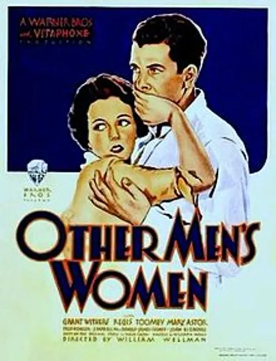 Other Men's Women (1931) -720p- Grant Withers, Mary Astor, Regis Toomey, James Cagney