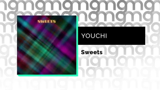 YOUCHI - Sweets