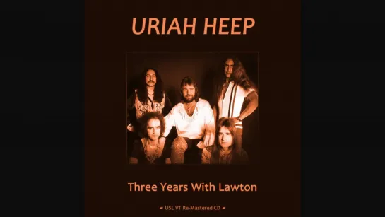 Uriah Heep with John Lawton 1977 - 1979. Alternative version.