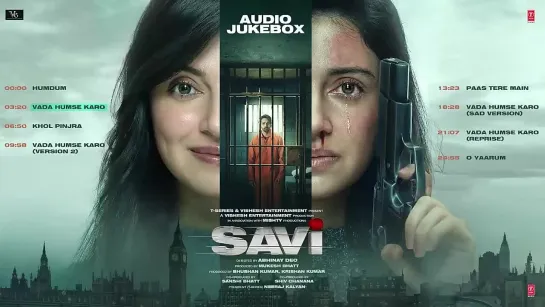 SAVI (Audio Jukebox)_ Divya Khossla, Anil Kapoor, Harshvardhan Rane _ Full Album _ Bhushan K