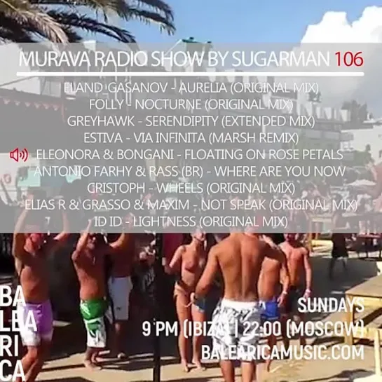 Murava radioshow by Sugarman | 106 | 17.03 | Balearica Music radio | Ibiza'2024!