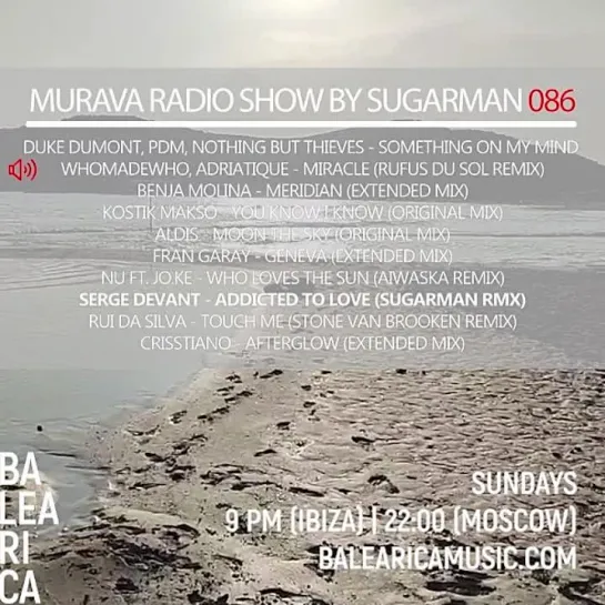 Murava radioshow by Sugarman | 086 | 22.10 | Balearica Music radio | Ibiza'2023!