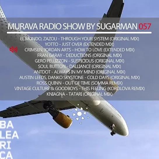 Murava radioshow by Sugarman | #057 | 19.03 | Balearica Music radio | Ibiza'2023