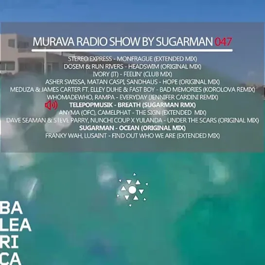 Murava radioshow by Sugarman | #047 | 08.01 | Balearica Music radio | Ibiza'2023