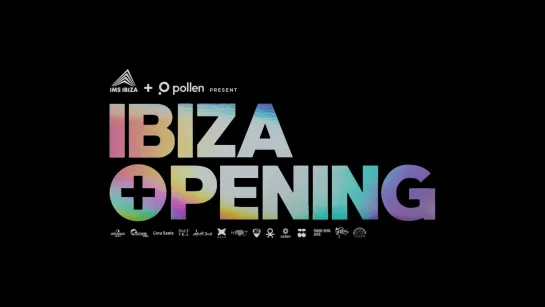 The Ibiza Opening | Май | Ibiza'2021