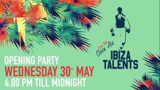 IBIZA TALENTS | EL PATIO | IBIZA'2018