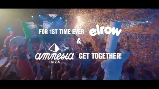 ELROW | AMNESIA | IBIZA'2017 | 03.06 - 30.09