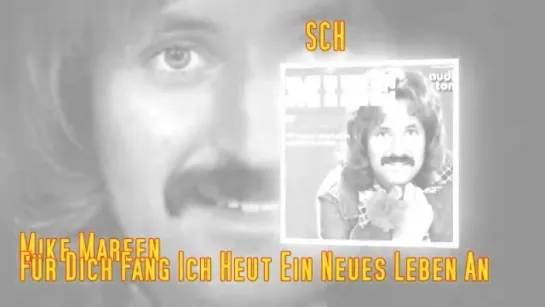 Mike Mareen - Für Dich Fang Ich Heut Ein Neues Leben An