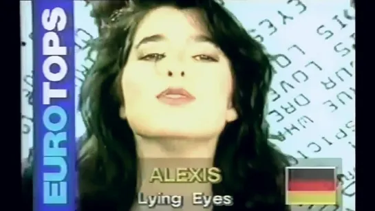 Alexis - Lying Eyes (Eurotops 1990)