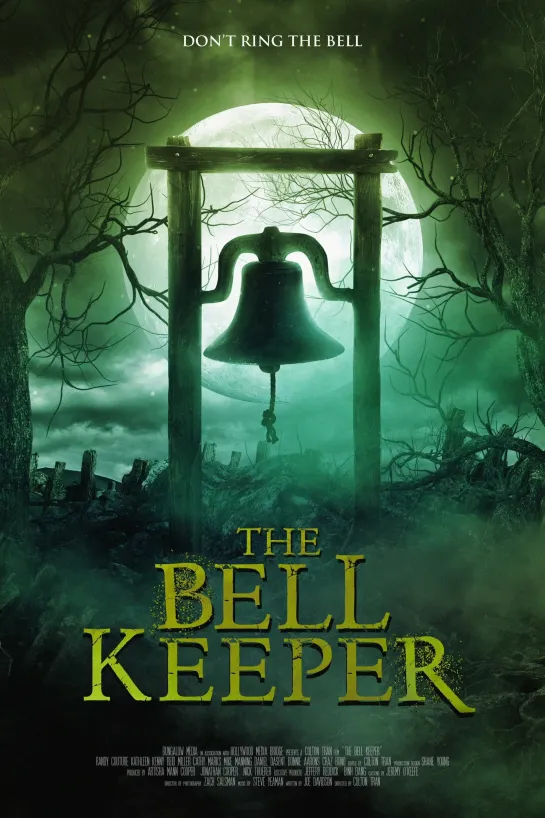 The Bell Keeper • Хранитель колокола (2023)