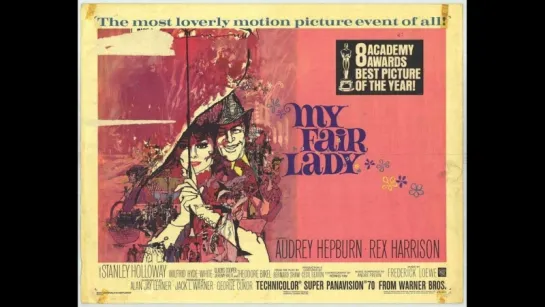 1964 Моя прекрасная леди - My Fair Lady