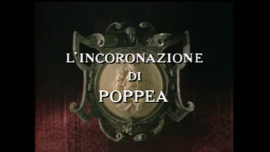 C. Monteverdi - L 'incoronazione di Poppea (Коронация Поппеи (N. Harnoncourt - J.-P. Ponnelle 1979)