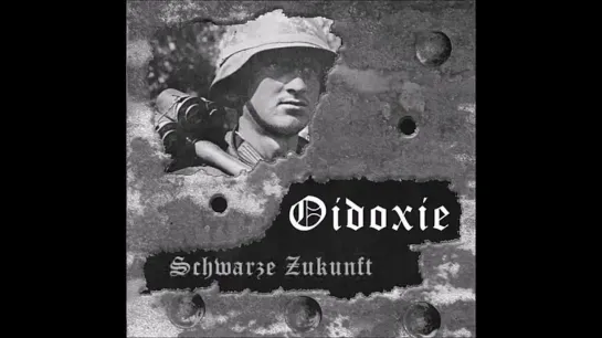 Oidoxie — Schwarze Zukunft