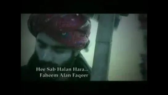 HEE SAB HALAN HARA — FAHEEM ALLAN FAQIR