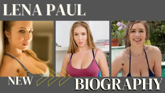 Lena Paul - Biography