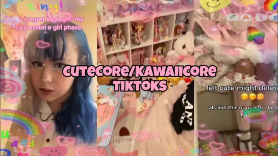 CuteCore_KawaiiCore TikToks