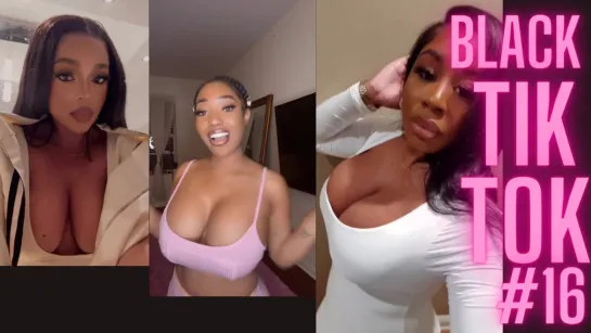 BLACK TIKTOK _ BBW