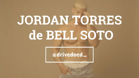 JORDAN TORRES DE BELL SOTO