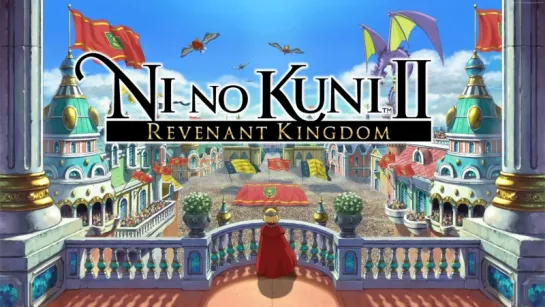 Играем в Ni No Kuni 2!