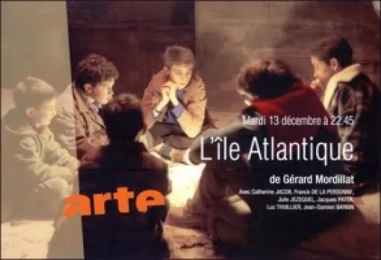 Атлантический остров | L'île atlantique (2003)