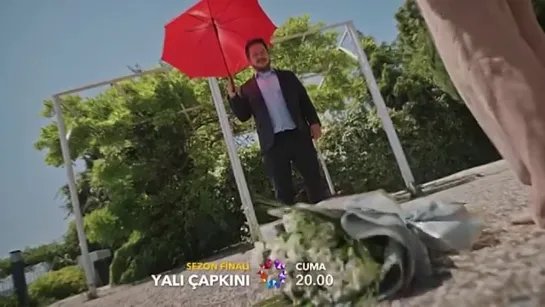 Yalı_Çapkını_20240605_3_new.mp4