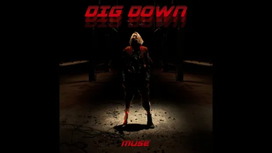 MUSE - Dig Down [Official Music Video]