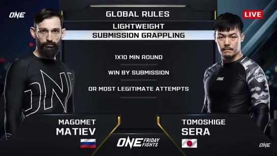 Magomet Matiev vs Tomoshige Sera -  ONE Friday Fights 76