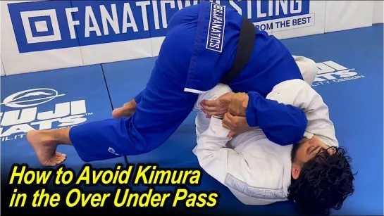 Bernardo Faria - How to Avoid Kimura in the Over Under Pass