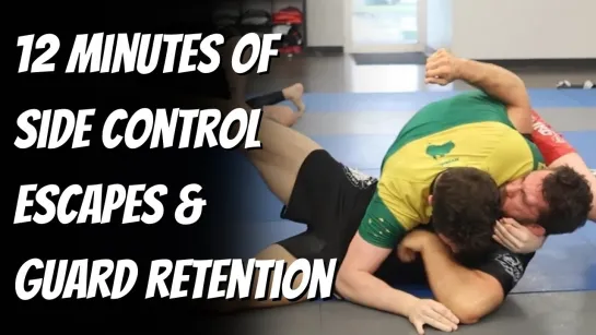 12 Minutes of BJJ Side Control Escapes & Guard Retention Focused Rolling