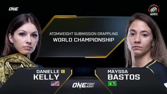 Danielle Kelly vs Mayssa Bastos - ONE Fight Night 24