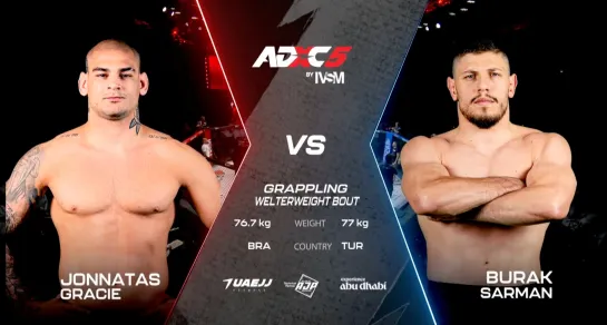 Jonnatas Gracie vs Burak Sarman - Main card - ADXC 5