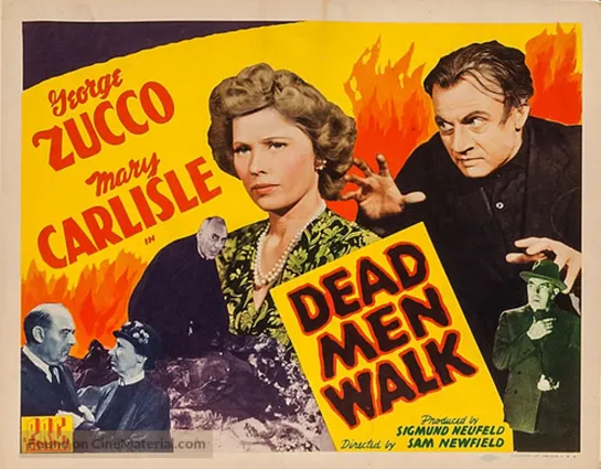 Dead Men Walk (1943) -720p- George Zucco, Mary Carlisle, Nedrick Young