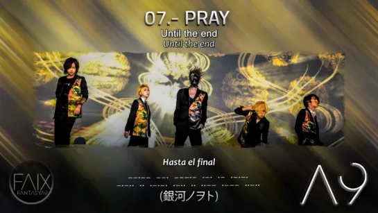 A9 - PRAY (Lyrics) Sub Español, English, Romaji