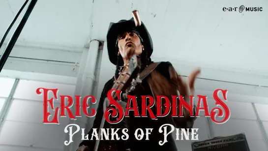 Eric Sardinas - "Planks of Pine" (Official Video 2024)