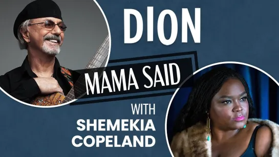 Dion - "Mama Said" with Shemekia Copeland - Official Music Video (2024)