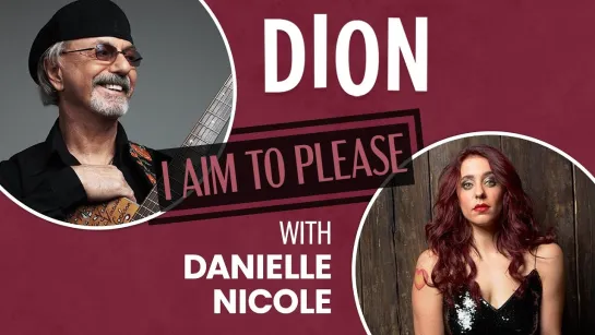 Dion - "I Aim To Please" with Danielle Nicole - Official Music Video (2024)