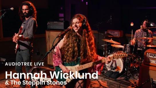 Hannah Wicklund & The Steppin Stones on Audiotree Live (Full Session) (2019)