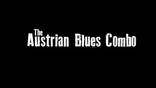 The Austrian Blues Combo - "Gone" (2017)