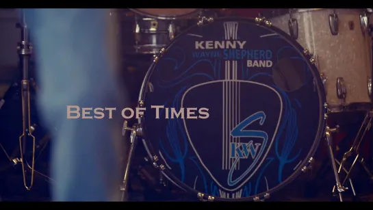 Kenny Wayne Shepherd - "Best Of Times" (OFFICIAL VIDEO) (2023)