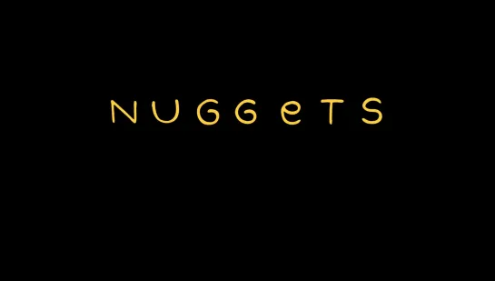 Nuggets (Сгустки) мультфильм