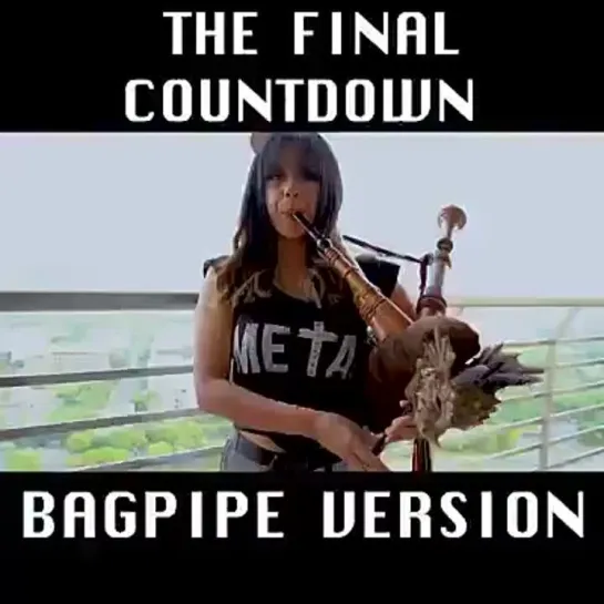 The Final Countdown (Bagpipe Version)