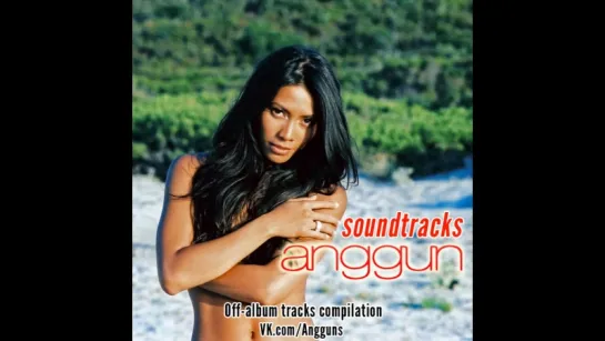 Anggun SOUNDTRACKS (Pocahontas, Genesis, Open Hearts etc.)